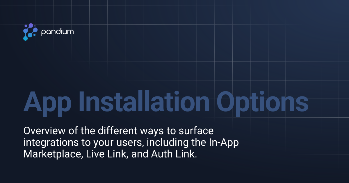 App Installation Options | Pandium Docs