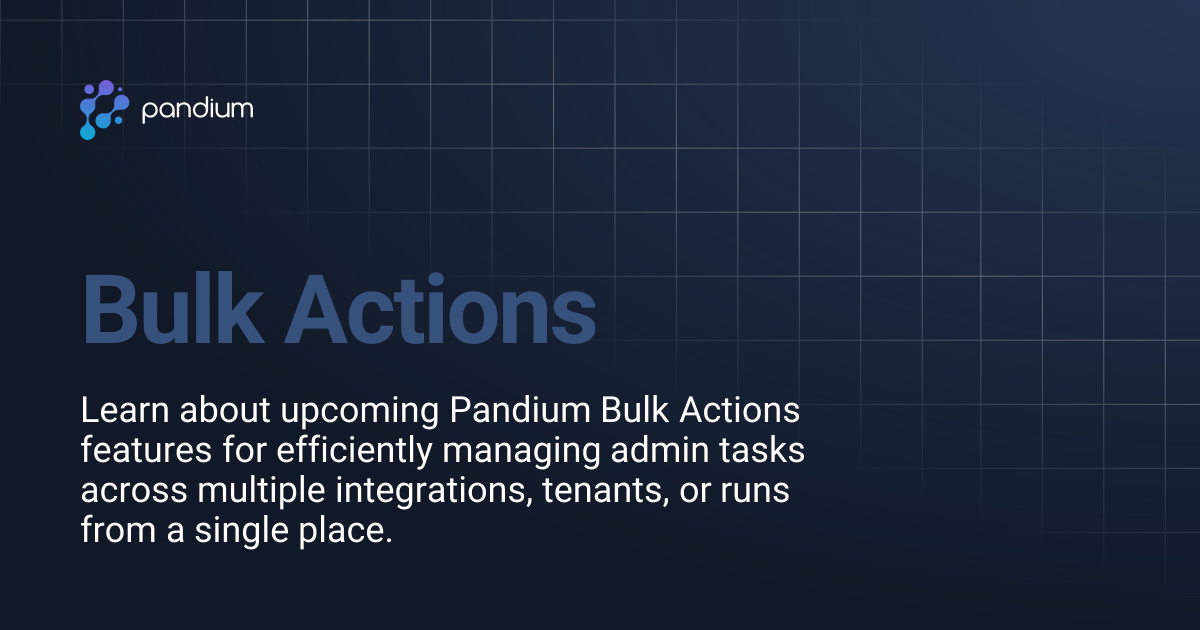 Bulk Actions | Pandium Docs
