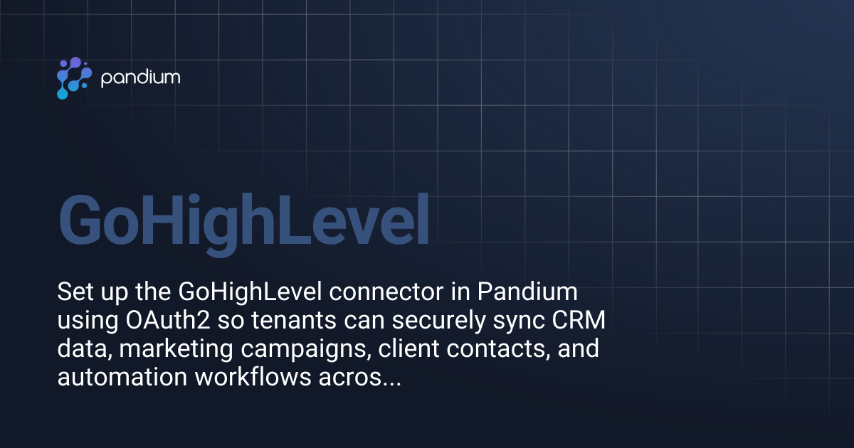 GoHighLevel | Pandium Docs